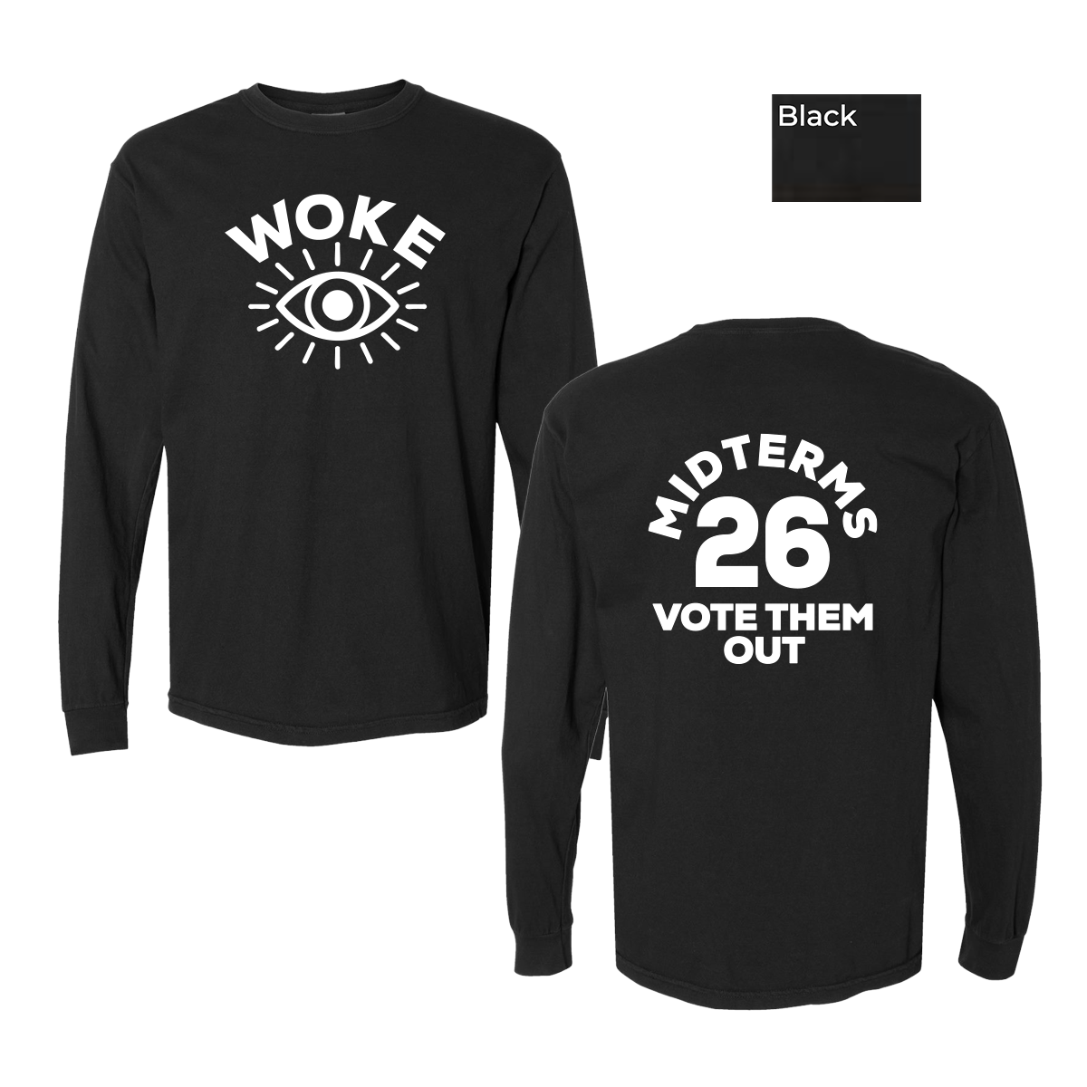 Just WOKE - Comfort Colors® Heavyweight Ring Spun Long Sleeve Tee - Unisex Cut