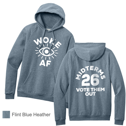 WOKE AF - District® Cloud Fleece Hoodie - Unisex Cut