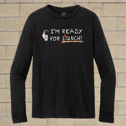 RB - Sowers - I'm Ready for Lunch Print - Multiple Shirt Styles Available