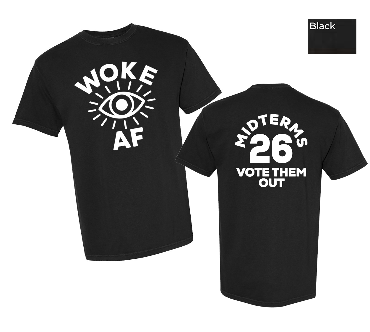 WOKE AF - Comfort Colors® Heavyweight Ring Spun Tee - Unisex Cut
